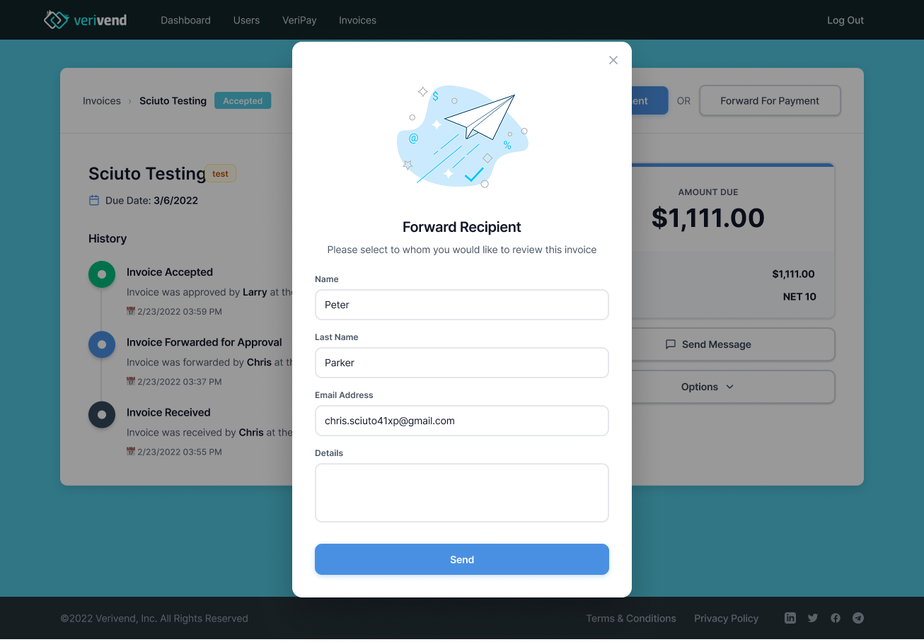 Verivend Forward Recipient modal overlay on the invoice detail. Paper airplane illustration at top, form fields for Name (Peter), Last Name (Parker), Email Address (chris.sciuto41xp@gmail.com), and Details. Send button at the bottom.